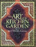 Art of the Kitchen Garden, The Art of the Kitchen Garden, The