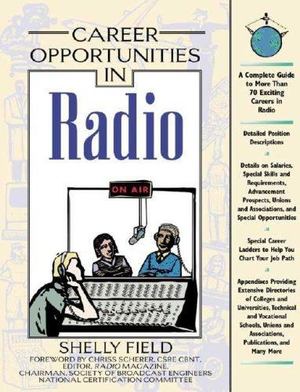 Career Opportunities in Radio Career Opportunities in Radio