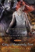 City of Heavenly Fire (The Mortal Instruments) City of Heavenly Fire (The Mortal Instruments)