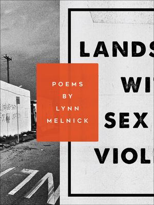 Landscape with Sex and Violence Landscape with Sex and Violence