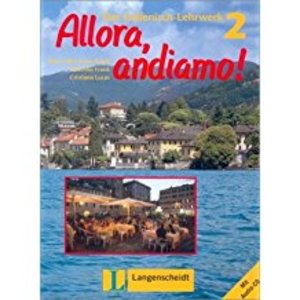 Allora,andiamo! 2 009 Allora,andiamo! 2 009