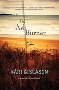 Ash Burner, The Ash Burner, The