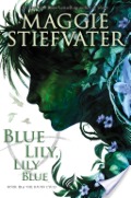 Blue Lily, Lily Blue Blue Lily, Lily Blue