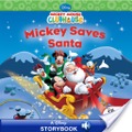 Mickey Saves Santa Mickey Saves Santa