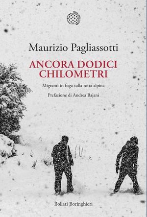 Ancora dodici chilometri Ancora dodici chilometri