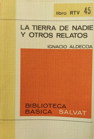 La tierra de nadie y otros relatos La tierra de nadie y otros relatos
