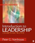 Introduction to Leadership: Concepts and Practice Introduction to Leadership: Concepts and Practice