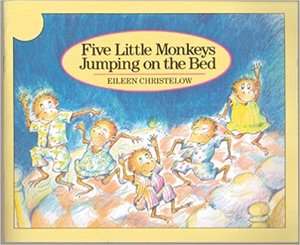 Five Little Monkeys Jumping on the Bed Five Little Monkeys Jumping on the Bed