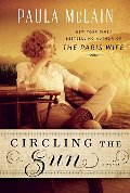 Circling the Sun: A Novel Circling the Sun: A Novel