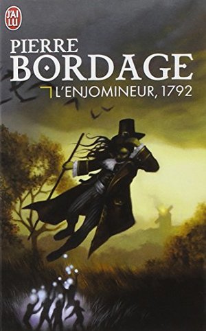 L'enjomineur 1792, Tome 1 L'enjomineur 1792, Tome 1