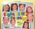 Eight Little Faces Eight Little Faces
