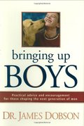 Bringing Up Boys Bringing Up Boys