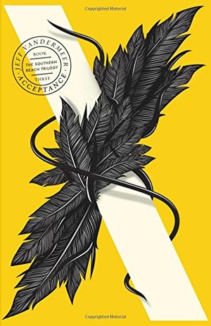 Acceptance (The Southern Reach Trilogy) Acceptance (The Southern Reach Trilogy)