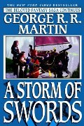 Storm of Swords (A Song of Ice and Fire, #3), A Storm of Swords (A Song of Ice and Fire, #3), A