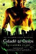 Cidade dos Ossos (Em Portugues do Brasil) Cidade dos Ossos (Em Portugues do Brasil)