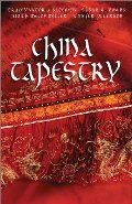 China Tapestry: Bindings of the Heart/A Length of Silk/The Golden Cord/The Crimson Brocade (Inspirational Romance Collection) China Tapestry: Bindings of the Heart/A Length of Silk/The Golden Cord/The Crimson Brocade (Inspirational Romance Collection)