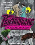 Psychotronic Encyclopedia of Film, The Psychotronic Encyclopedia of Film, The
