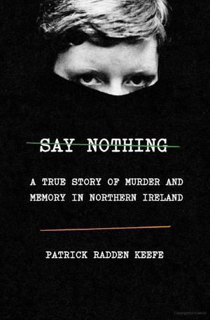 Say Nothing Say Nothing