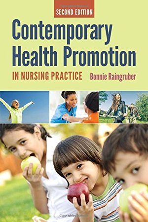 Contemporary Health Promotion In Nursing Practice Contemporary Health Promotion In Nursing Practice