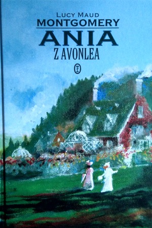 Ania z Avonlea Ania z Avonlea