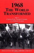 1968: The World Transformed 1968: The World Transformed