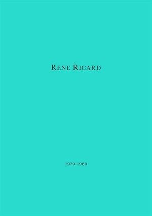 Rene Ricard 1979-1980 Rene Ricard 1979-1980