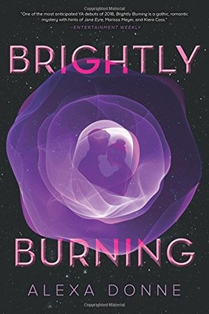 Brightly Burning Brightly Burning