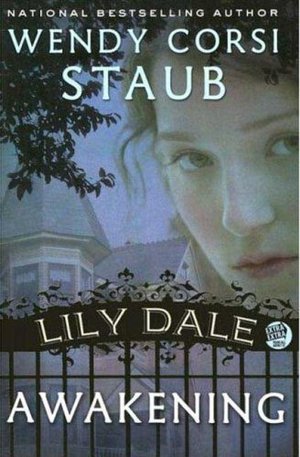 Awakening (Lily Dale #1) Awakening (Lily Dale #1)