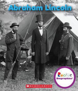 Abraham Lincoln (Rookie Biographies) Abraham Lincoln (Rookie Biographies)
