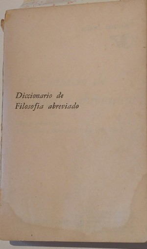 Diccionario de filosofia abreviado Diccionario de filosofia abreviado