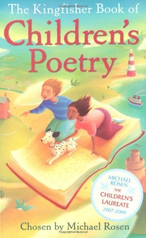 Kingfisher Book of Children's Poetry, The Kingfisher Book of Children's Poetry, The