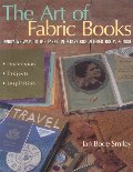 Art of Fabric Books - The - Print on Demand Edition Art of Fabric Books - The - Print on Demand Edition