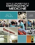 Guide to the Essentials in Emergency Medicine Guide to the Essentials in Emergency Medicine