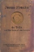 Jesus Freaks: Stories of Those Who Stood for Jesus: The Ultimate Jesus Freaks Jesus Freaks: Stories of Those Who Stood for Jesus: The Ultimate Jesus Freaks
