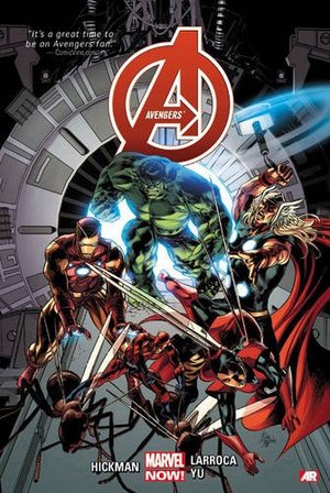 Avengers, by Jonathan Hickman, Volume 3 Avengers, by Jonathan Hickman, Volume 3