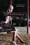 Thirteen Reasons Why Thirteen Reasons Why