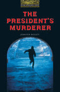 President's Murderer, The President's Murderer, The
