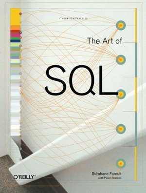 Art of SQL, The Art of SQL, The