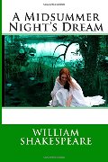 Midsummer Night's Dream, A Midsummer Night's Dream, A