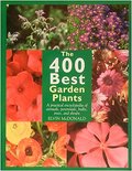 400 Best Garden Plants, The 400 Best Garden Plants, The