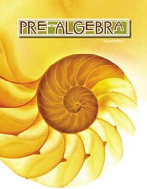 BJU Press Pre-Algebra Worktext 2nd Edition BJU Press Pre-Algebra Worktext 2nd Edition