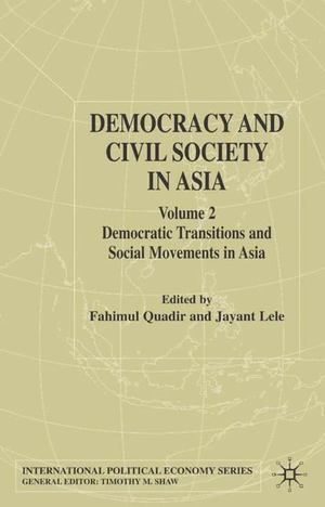 Democracy and Civil Society in Asia Democracy and Civil Society in Asia