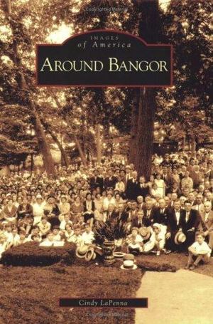 Bangor, Around Bangor, Around