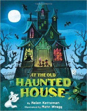 At The Old Haunted House At The Old Haunted House