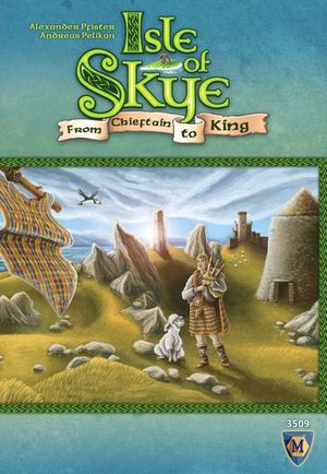 Isle of Skye: From Chieftain to King Isle of Skye: From Chieftain to King