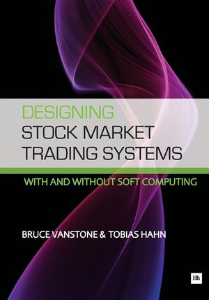 Designing Stock Market Trading Systems Designing Stock Market Trading Systems