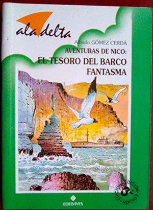 Aventuras de Nico: el tesoro del barco fantasma Aventuras de Nico: el tesoro del barco fantasma