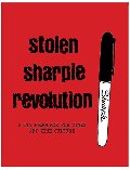Stolen Sharpie Revolution: a DIY Resource For Zines and Zine Culture Stolen Sharpie Revolution: a DIY Resource For Zines and Zine Culture