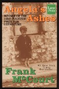 Angelas Ashes PB (Wheeler Large Print Press (large print paper)) Angelas Ashes PB (Wheeler Large Print Press (large print paper))