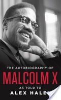 Autobiography of Malcolm X Autobiography of Malcolm X